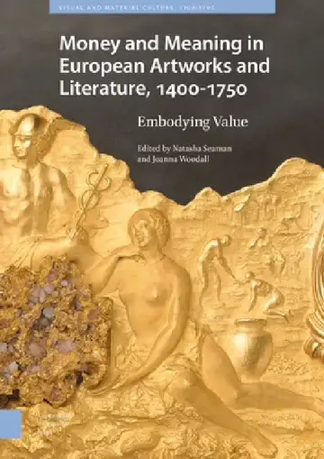Cover of Money Matters in European Artworks and Literature, C. 1400-1750