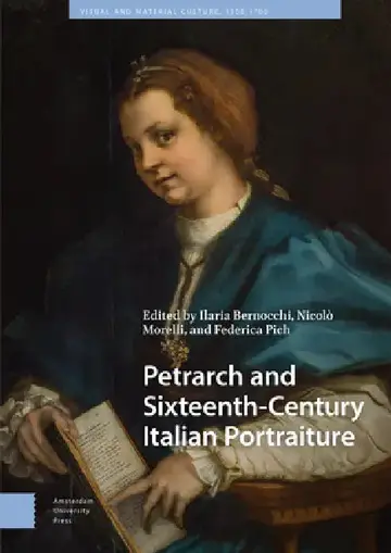 Cover of Petrarch and Sixteenth-Century Italian Portraiture
