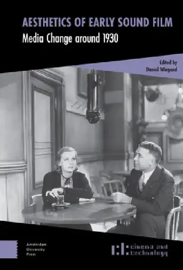 Cover of Aesthetics of Early Sound Film