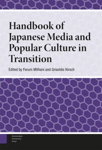 Cover of Handbook of Japanese Media and Popular Culture in Transition