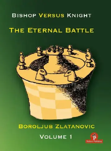 Cover of Bishop Versus Knight - The Eternal Battle - Volume 1