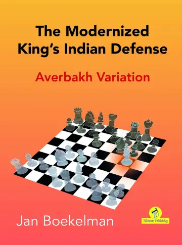 Cover of The Modernized King's Indian - Averbakh Variation