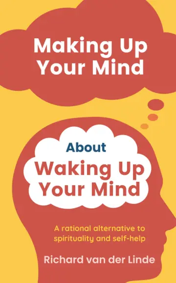 Cover of Making up Your Mind About Waking up Your Mind
