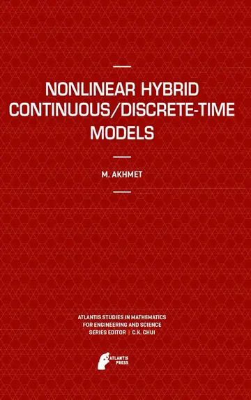 Cover of Nonlinear Hybrid Continuous/Discrete-Time Models