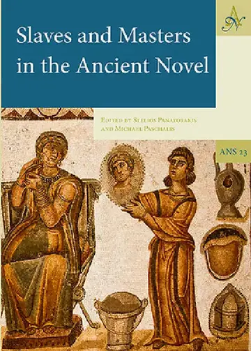 Cover of Slaves and Masters in the Ancient Novel