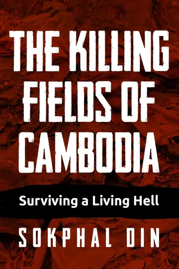 Cover of The Killing Fields of Cambodia