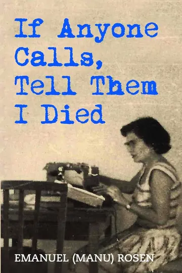 Cover of If Anyone Calls, Tell Them I Died