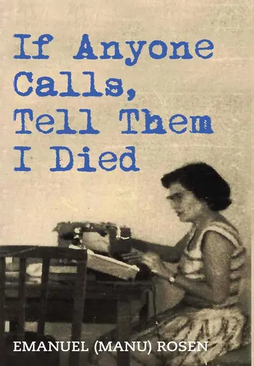 Cover of If Anyone Calls, Tell Them I Died