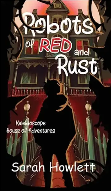 Cover of Robots of Red and Rust