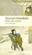 Cover of Pais de nieve/ Snow Country