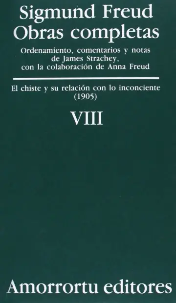 Cover of Obras Completas - Tomo VIII - El Chiste y Su Relacion Con Lo Inconciente