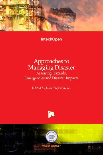 Cover of Approaches to Managing Disaster-Assessing Hazards, Emergencies and Disaster Impacts