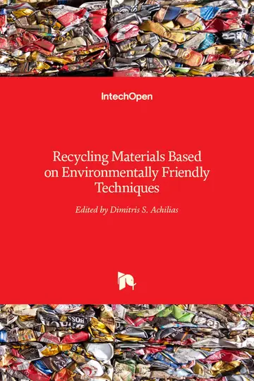 Cover of Recycling Materials Based on Environmentally Friendly Techniques