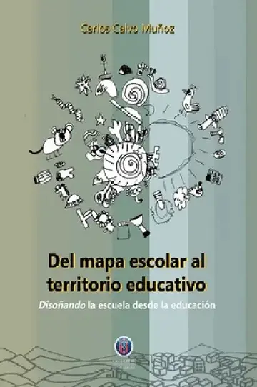 Cover of Del mapa escolar al territorio educativo
