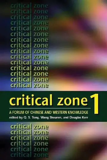 Cover of Critical Zone 1 - A Forum of Chinese and