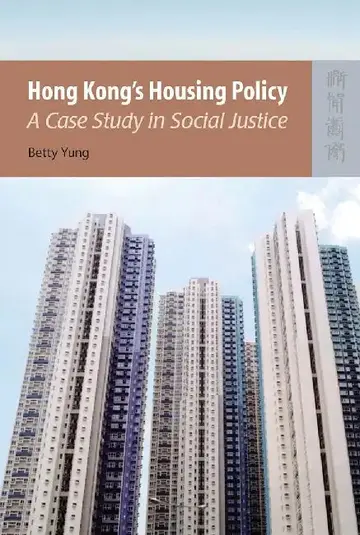 Cover of Hong Kong's Housing Policy - A Case Stud