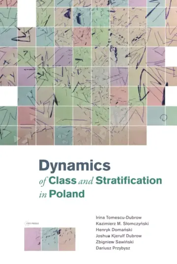 Cover of Dynamics of Class and Stratification in Poland