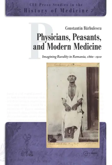 Cover of Physicians, Peasants and Modern Medicine