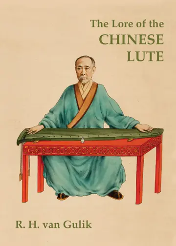Cover of The Lore of the Chinese Lute
