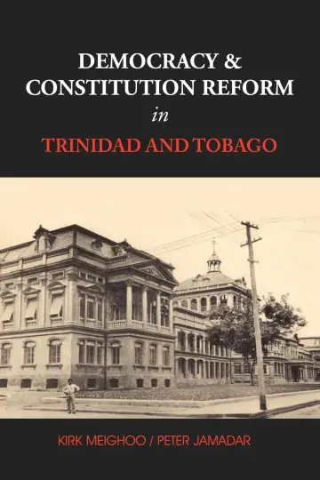 Cover of Democracy and Constitution Reform in Trinidad and Tobago