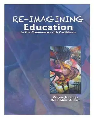Cover of Re-imagining Education in the Commonwealth Caribbean