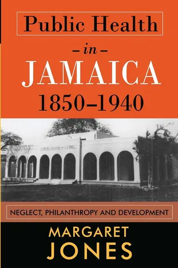 Cover of Public Health in Jamaica, 1850-1940