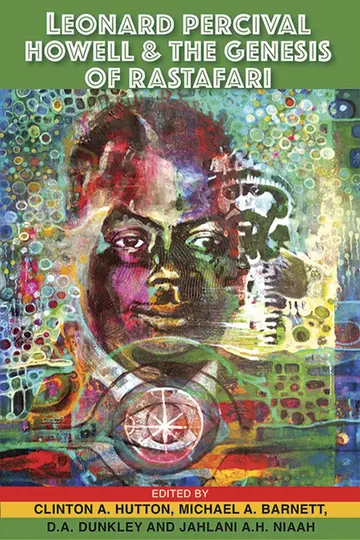 Cover of Leonard Percival Howell and the Genesis of Rastafari