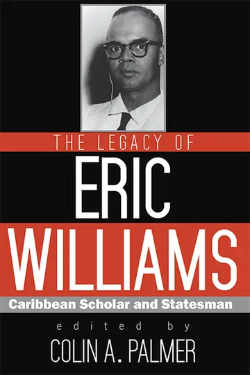 Cover of The Legacy of Eric Williams
