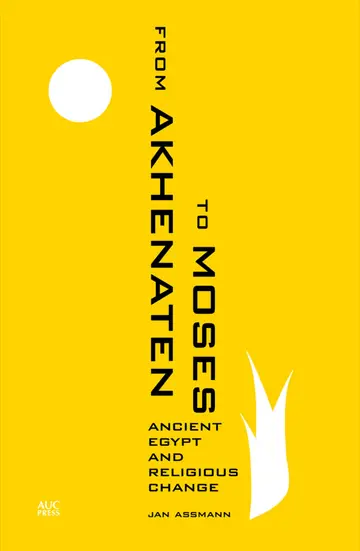 Cover of From Akhenaten to Moses