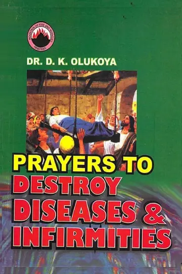 Cover of Prayers to Destroy Diseases and Infirmities