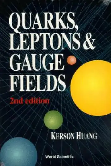 Cover of Quarks, Leptons & Gauge (2nd Ed)