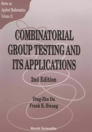 Cover of Combinatorial Group Testing & Its...(V3)