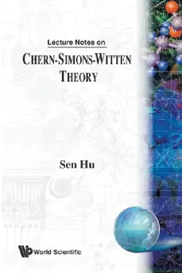 Cover of Lect Notes on Chern-Simons-Witten Theory