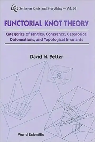Cover of Functorial Knot Theory