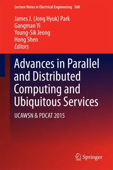 Cover of Advances in Parallel and Distributed Computing and Ubiquitous Services