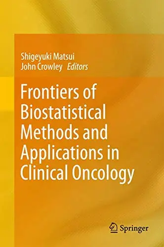 Cover of Frontiers of Biostatistical Methods and Applications in Clinical Oncology
