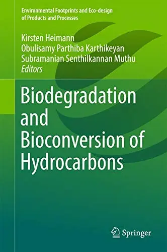 Cover of Biodegradation and Bioconversion of Hydrocarbons