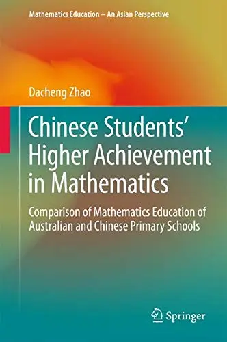 Cover of Chinese Students' Higher Achievement in Mathematics