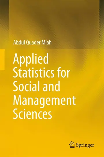 Cover of Applied Statistics for Social and Management Sciences