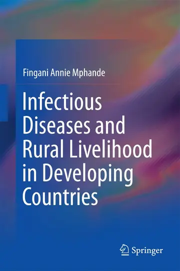 Cover of Infectious Diseases and Rural Livelihood in Developing Countries