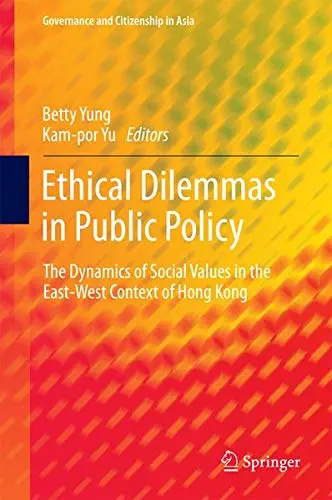 Cover of Ethical Dilemmas in Public Policy
