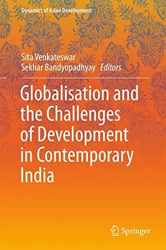 Cover of Globalisation and the Challenges of Development in Contemporary India