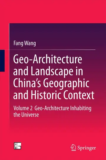 Cover of Geo-Architecture and Landscape in China’s Geographic and Historic Context