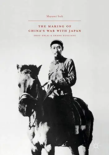 Cover of The Making of China’s War with Japan