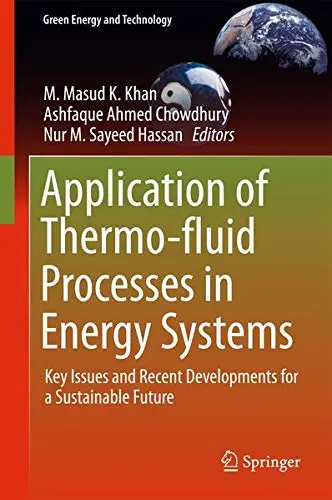 Cover of Application of Thermo-fluid Processes in Energy Systems