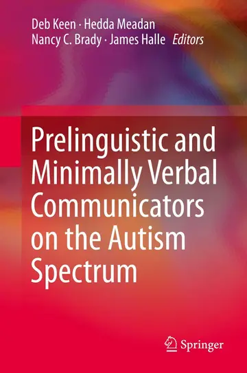 Cover of Prelinguistic and Minimally Verbal Communicators on the Autism Spectrum
