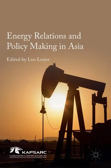 Cover of Energy Relations and Policy Making in Asia