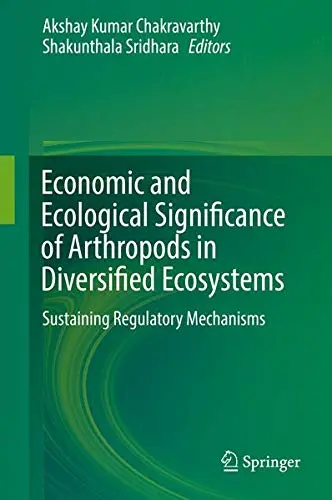 Cover of Economic and Ecological Significance of Arthropods in Diversified Ecosystems
