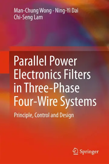 Cover of Parallel Power Electronics Filters in Three-phase Four-wire Systems