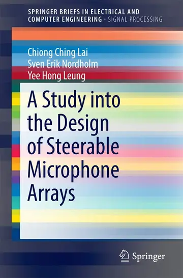 Cover of A Study into the Design of Steerable Microphone Arrays